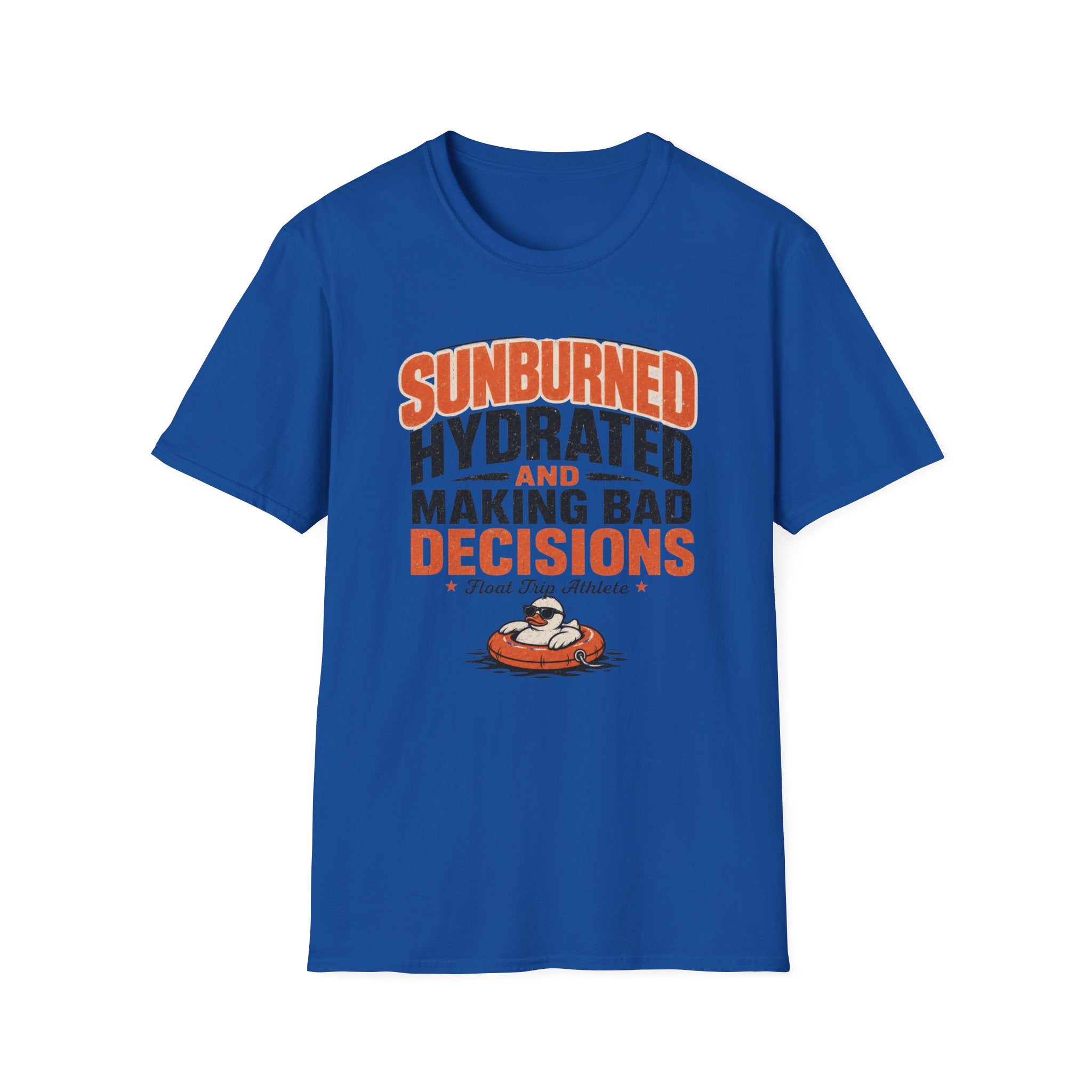 Sunburned Hydrated and Bad Decisions Graphic T-Shirt