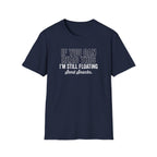 If You Can Read This Graphic T-Shirt