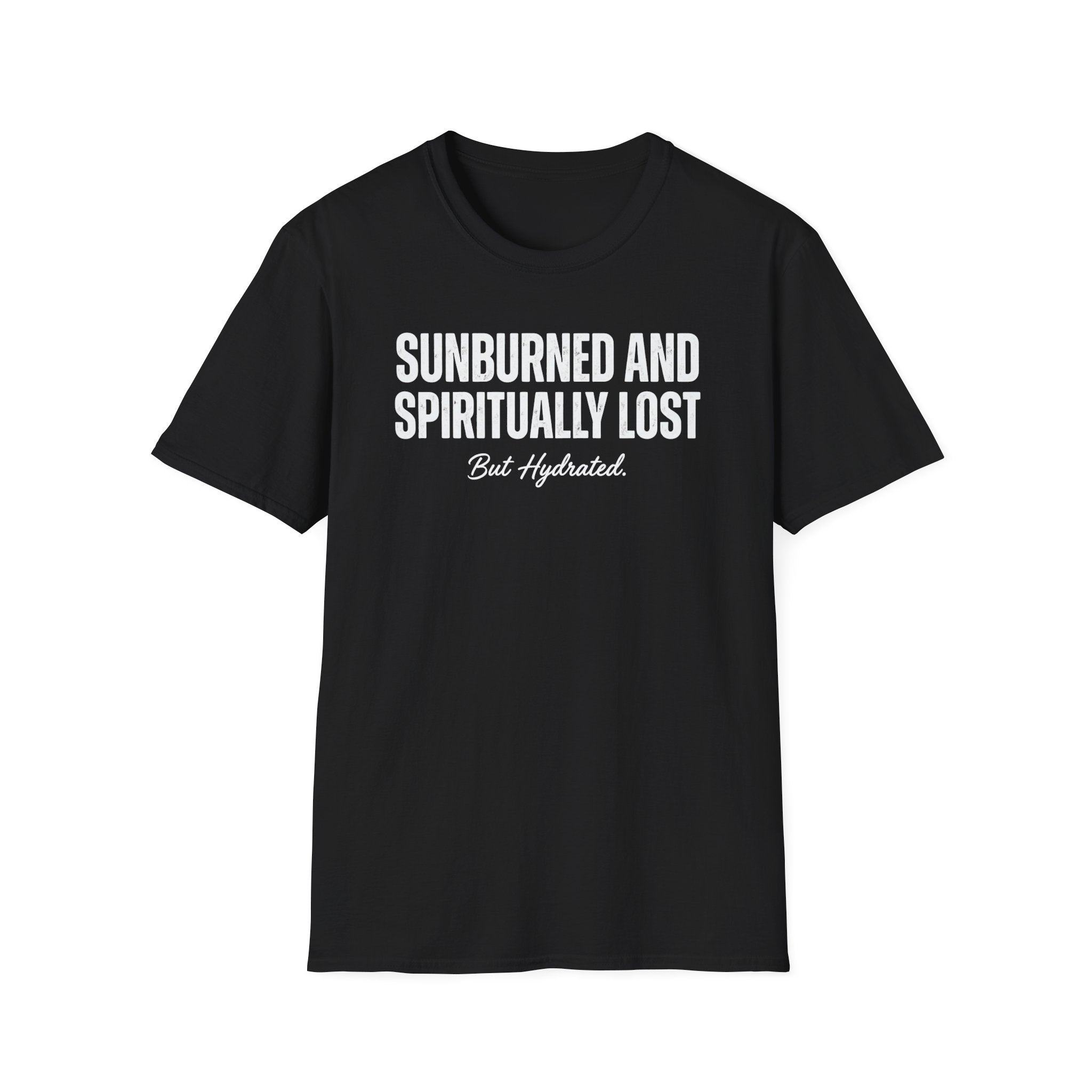 Sunburned and Spiritually Lost Graphic T-Shirt