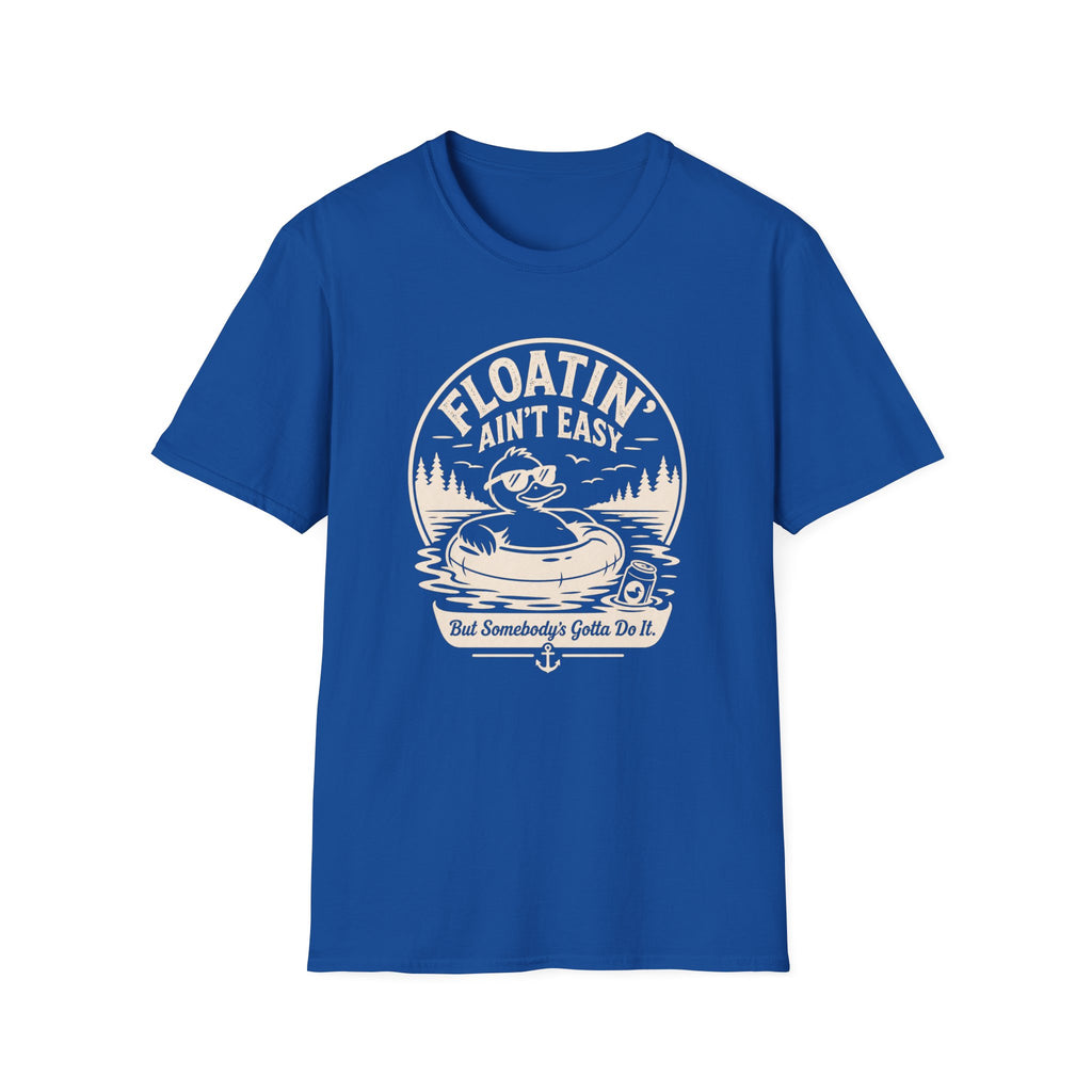 Floatin Aint Easy Graphic T-Shirt