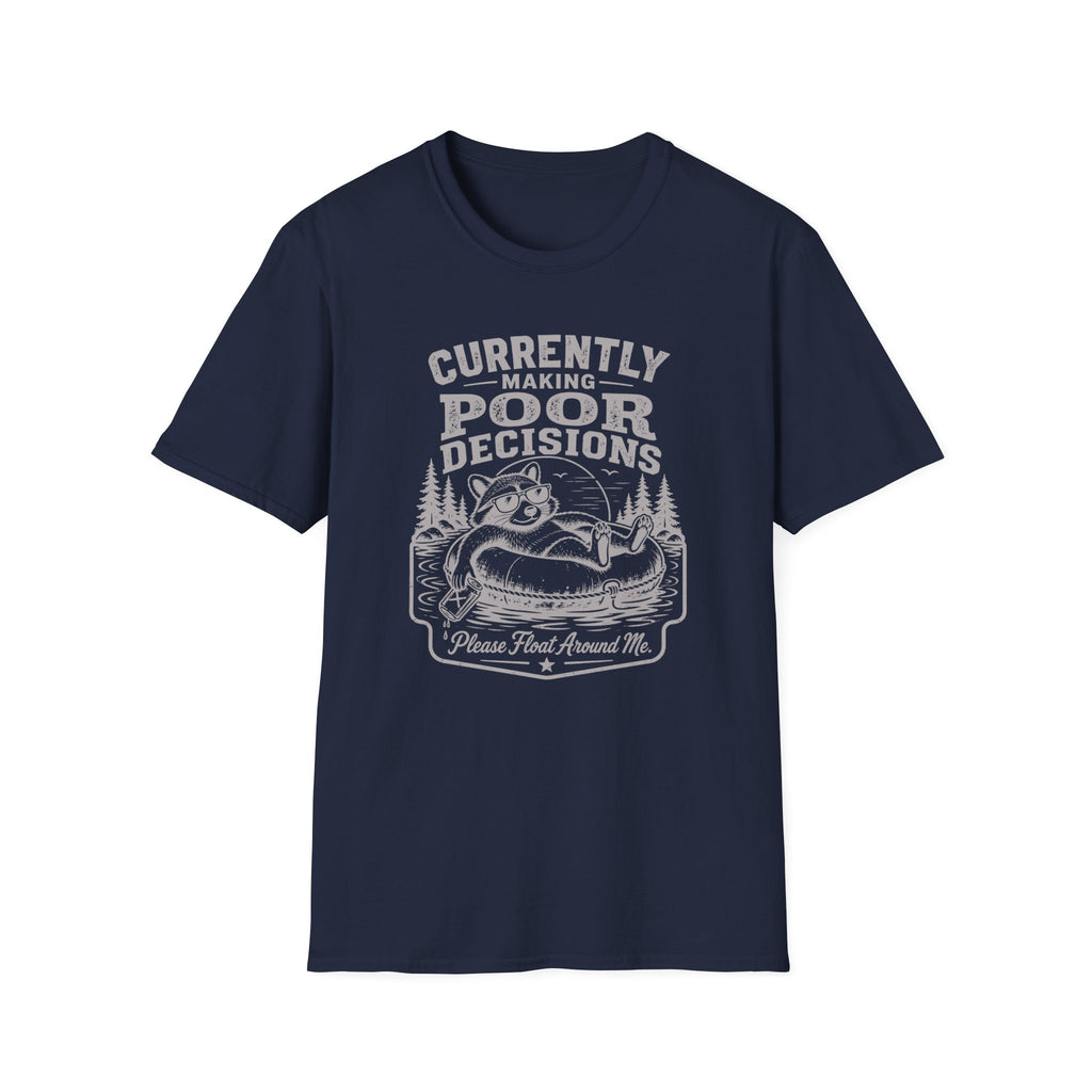 Currently Making Poor Decisions Graphic T-Shirt