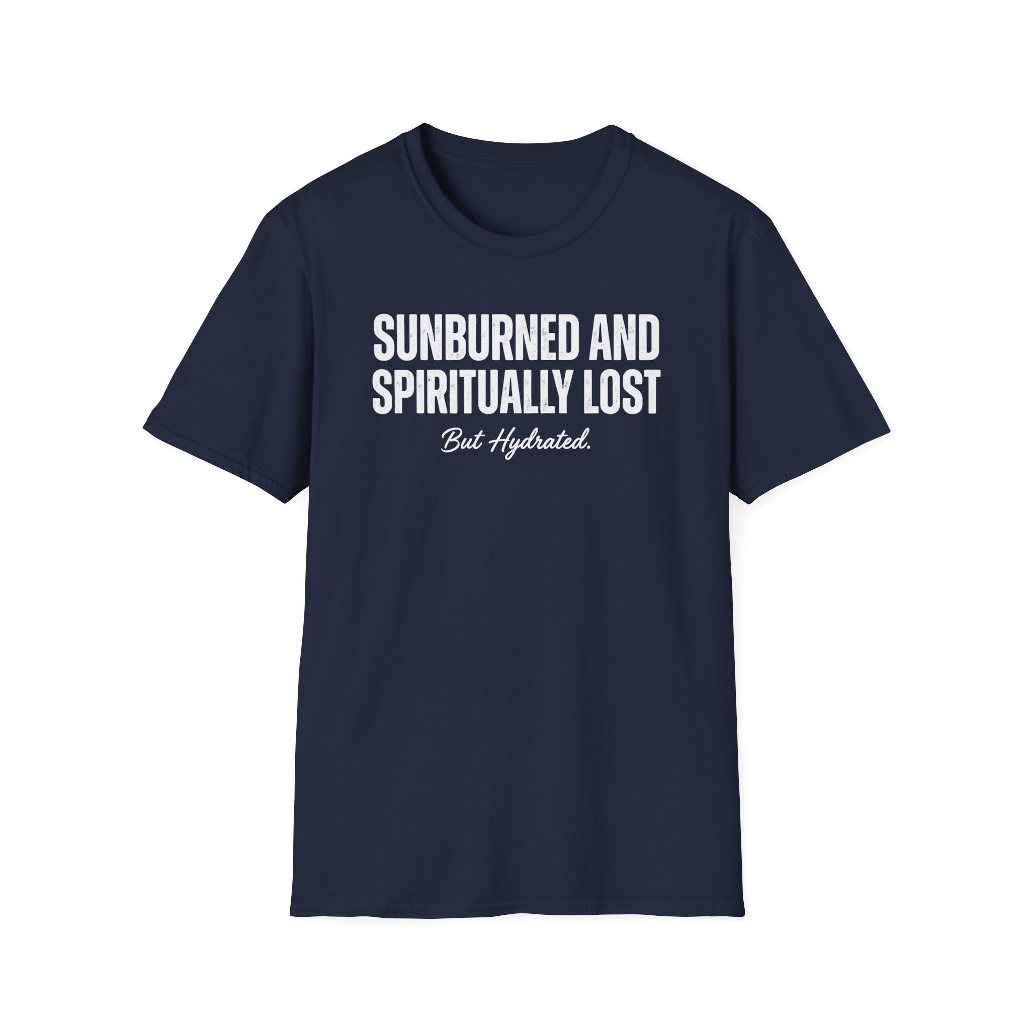Sunburned and Spiritually Lost Graphic T-Shirt