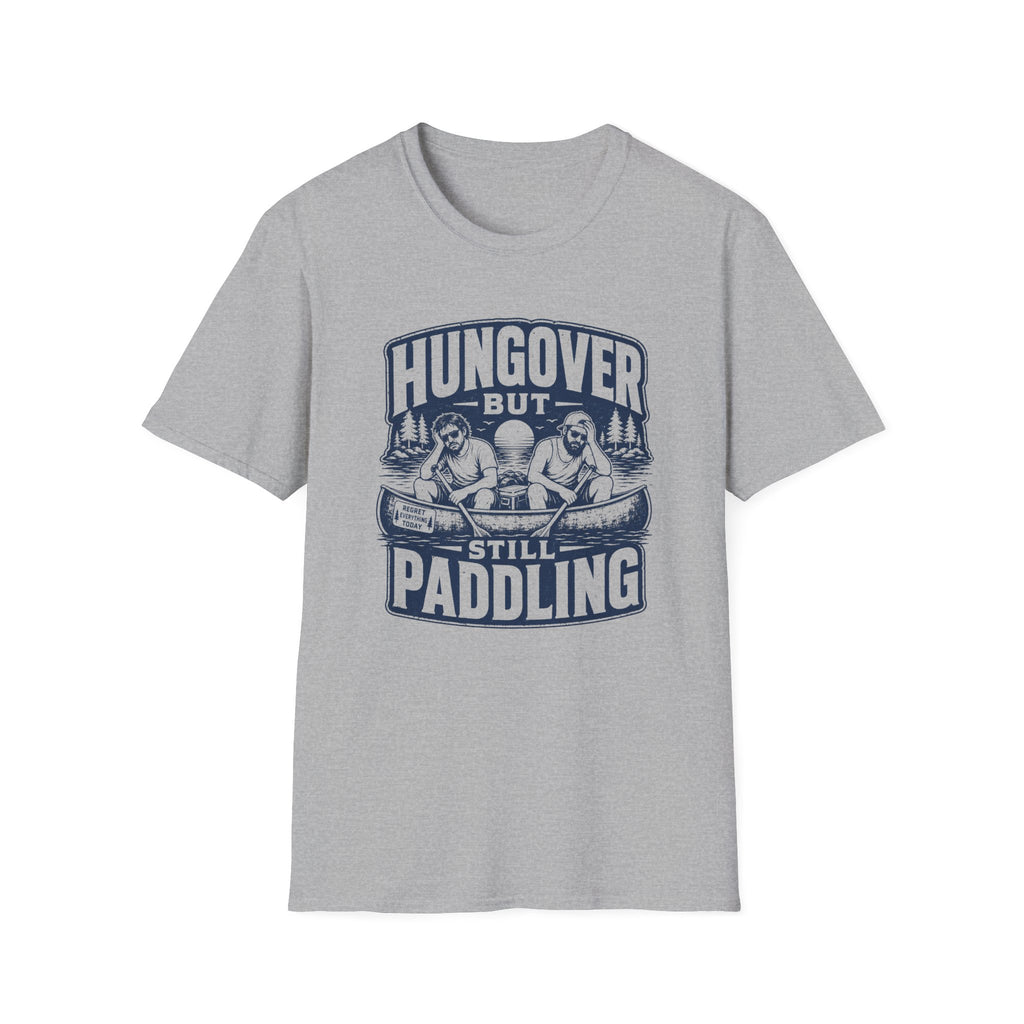 Hungover but Still Paddling Graphic T-Shirt