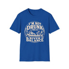 I'm Not Drunk Graphic T-Shirt