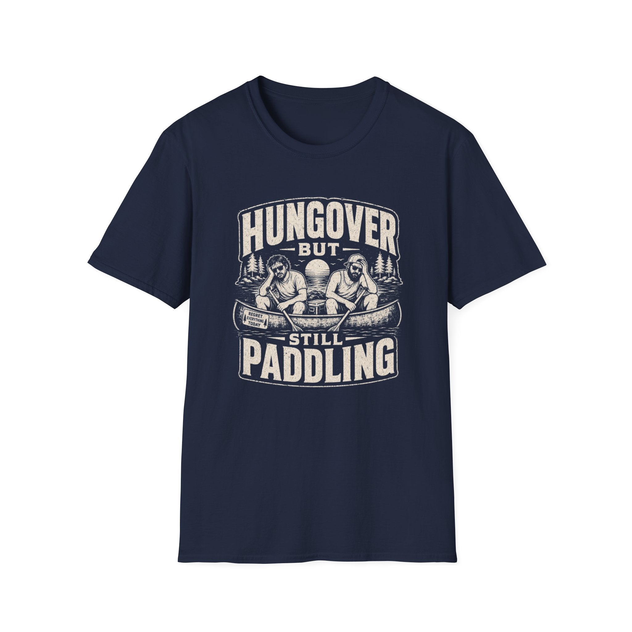 Hungover but Still Paddling Graphic T-Shirt