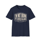 I'm Not Drunk River Balance Graphic T-Shirt