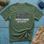 If You Can Read This Graphic T-Shirt