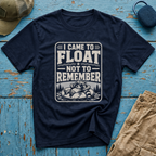 I Came To Float Not Remember Graphic T-Shirt