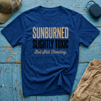 Sunburned Slightly Toxic Graphic T-Shirt